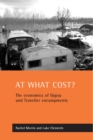 At what cost? : The economics of Gypsy and Traveller encampments - eBook