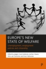 Europe's new state of welfare : Unemployment, employment policies and citizenship - eBook