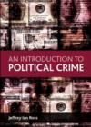 An Introduction to Political Crime - Book