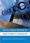 Social Policy Review 23 : Analysis and Debate in Social Policy, 2011 - Book