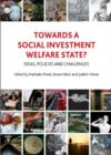 Towards a Social Investment Welfare State? : Ideas, Policies and Challenges - Book