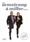 The Armstrong and Miller Book - Book