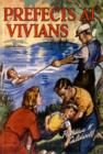 Prefects at Vivians - Book