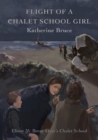 Flight of a Chalet School Girl - Book