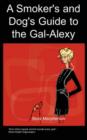 A Smoker's and Dog's Guide to the Gal-Alexy - Book