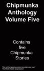 The Chipmunka Anthology : Vol 5 - Book
