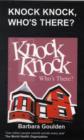 Knock Knock, Who's There? - Book