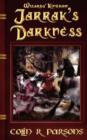 Wizards' Kingdom : Jarrak's Darkness - Book