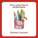 The Lucky Pencil and Other Stories - Book