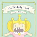The Wobbly Tooth - Book