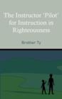 The Instructor Pilot for Instruction in Righteousness - Book