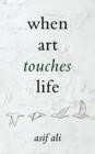 When Art Touches Life - Book