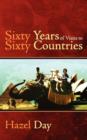 Sixty Years of Visits to Sixty Countries - Book