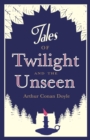 Tales of Twilight and the Unseen - Book