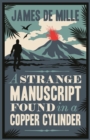 A Strange Manuscript Found in a Copper Cylinder : Annotated Edition - Book