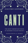 Canti : The Most Important Book of Modern Italian Poetry - Book