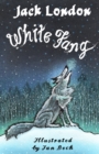 White Fang : Illustrated by Ian Beck - Book