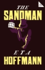 The Sandman : Annotated Edition – Also includes an extract from the 'Uncanny' by Sigmund Freud (Alma Classics 101 Pages) - Book