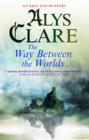 The Way Between the Worlds - Book