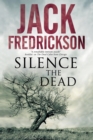Silence the Dead - Book