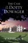 The Case of the Dotty Dowager - Book