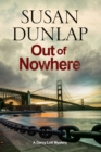 Out of Nowhere : A Zen Mystery set in San Francisco - Book