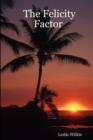 The Felicity Factor - Book
