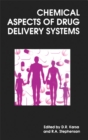 Chemical Aspects of Drug Delivery Systems - eBook