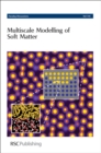 Multiscale Modelling of Soft Matter : Faraday Discussions No 144 - Book