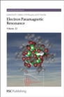 Electron Paramagnetic Resonance : Volume 22 - Book