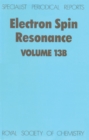Electron Spin Resonance : Volume 13B - eBook