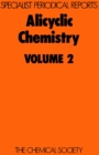 Alicyclic Chemistry : Volume 2 - eBook