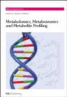 Metabolomics, Metabonomics and Metabolite Profiling - eBook