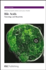 Bile Acids : Toxicology and Bioactivity - eBook