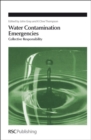 Water Contamination Emergencies : Collective Responsibility - eBook