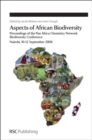 Aspects of African Biodiversity : Proceedings of the Pan Africa Chemistry Network Biodiversity Conference - eBook