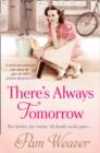 There’s Always Tomorrow - Book