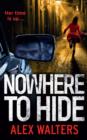 Nowhere To Hide - Book