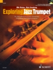 Exploring Jazz Trumpet : An Introduction to Jazz Harmony, Technique and Improvisation - Book