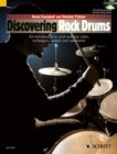 Discovering Rock Drums : An Introduction to Rock and Pop Styles, Techniques, Sounds and Equipment - Book