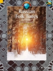 Russian Folk Tunes for Piano : 25 Traditional Pieces - Book