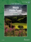 Welsh Fiddle Tunes : 97 Traditional Pieces for Violin. violin. - Book