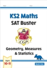 KS2 Maths SAT Buster: Geometry, Measures & Statistics - Book 1 (for the 2024 tests) - Book