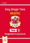 KS2 Maths Year 3 Targeted Study Book - Book