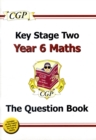 KS2 Maths Year 6 Targeted Question Book - Book