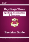 KS3 Spelling, Punctuation & Grammar Revision Guide (with Online Edition & Quizzes) - Book