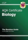 AQA Certificate Biology Revision Guide (with Online Edition) (A*-G Course) - Book