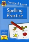 New Practise & Learn: Spelling for Ages 5-7 - Book