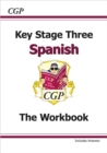 KS3 Spanish Workbook with Answers: for Years 7, 8 and 9 - Book