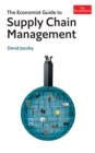 The Economist Guide To Supply Chain Management - eBook